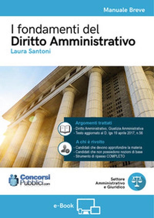 I fondamenti del diritto amministrativo - Librerie.coop I fondamenti del diritto amministrativo - Librerie.coop