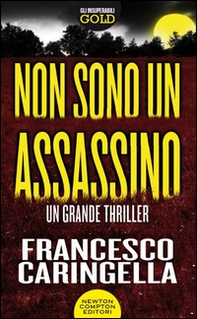 Non sono un assassino - Librerie.coop Non sono un assassino - Librerie.coop