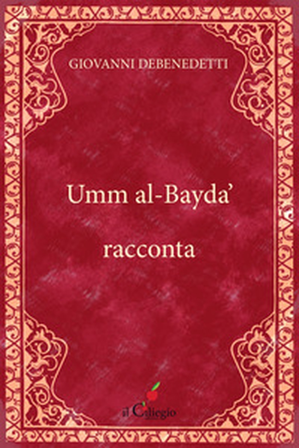 Umm al-Bayda' racconta - Librerie.coop Umm al-Bayda' racconta - Librerie.coop