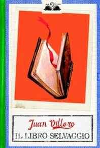 Il libro selvaggio - Librerie.coop