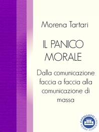 Il panico morale - Librerie.coop Il panico morale - Librerie.coop