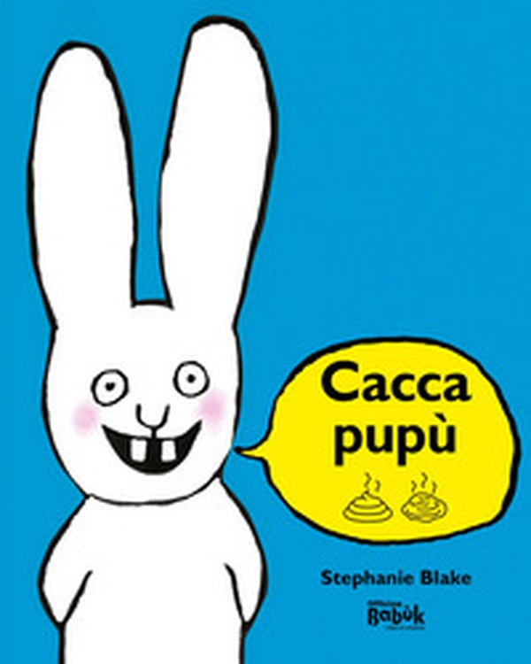 Caccapupù. Ediz. CAA - Librerie.coop Caccapupù. Ediz. CAA - Librerie.coop