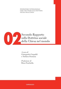 Secondo Rapporto sulla Dottrina sociale della Chiesa nel mondo - Librerie.coop