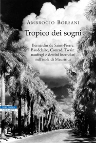 Tropico dei sogni - Librerie.coop