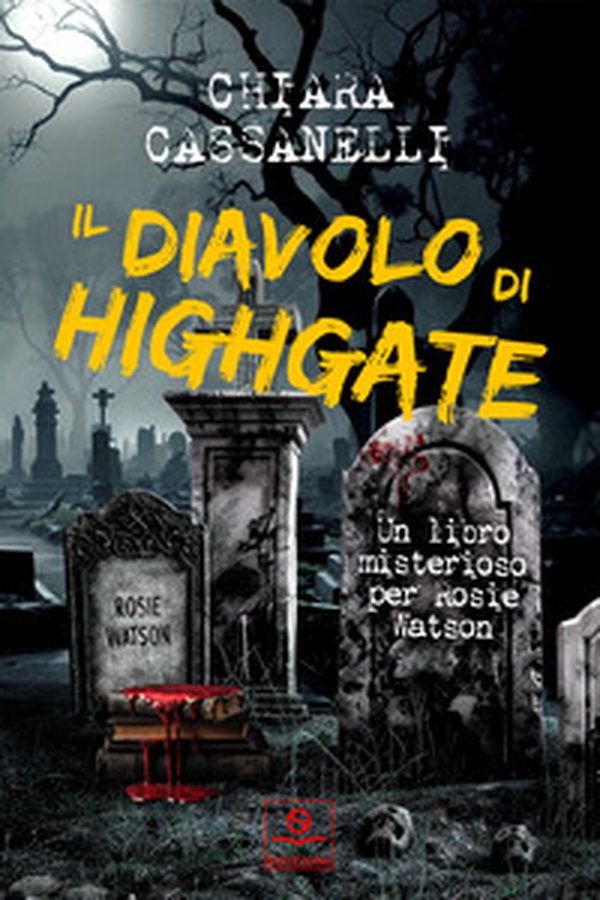 Il diavolo di Highgate. Un libro misterioso per Rosie Watson - Librerie.coop Il diavolo di Highgate. Un libro misterioso per Rosie Watson - Librerie.coop
