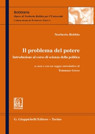 Il problema del potere. Introduzione al corso di scienza della politica - Librerie.coop Il problema del potere. Introduzione al corso di scienza della politica - Librerie.coop
