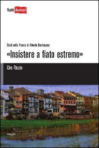 Insistere a fiato estremo - Librerie.coop Insistere a fiato estremo - Librerie.coop