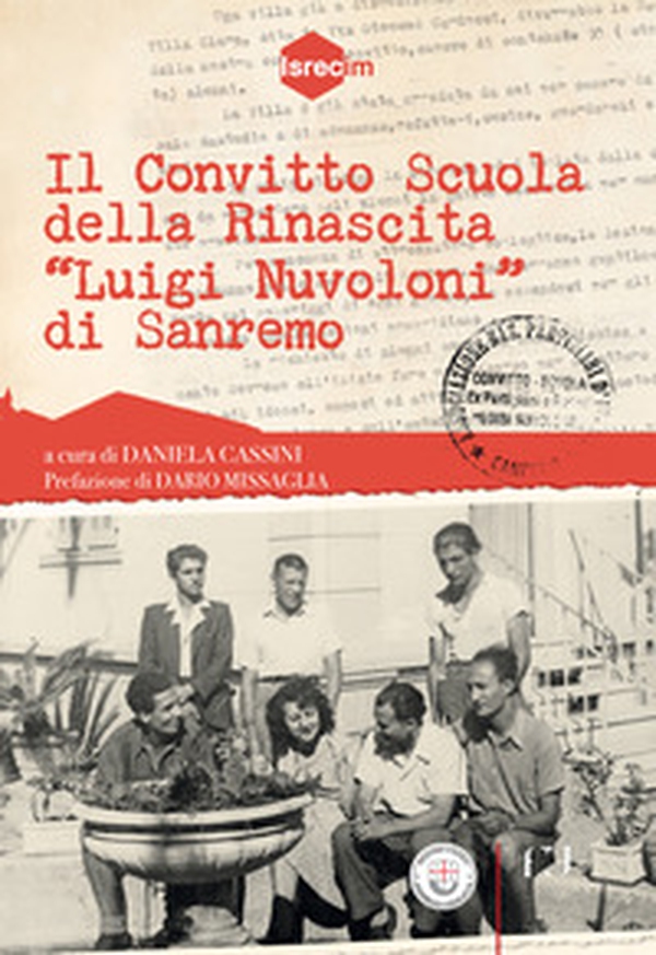 il convitto Scuola della Rinascita «Luigi Nuvoloni» di Sanremo - Librerie.coop