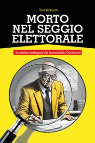 Morto nel seggio elettorale - Librerie.coop