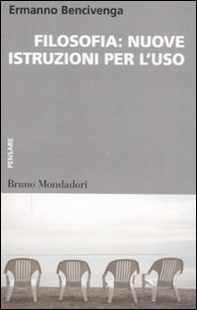 Filosofia: nuove istruzioni per l'uso - Librerie.coop