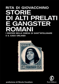 Storie di alti prelati e gangster romani - Librerie.coop Storie di alti prelati e gangster romani - Librerie.coop