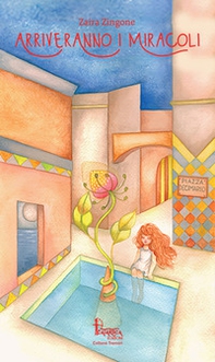Arriveranno i miracoli - Librerie.coop