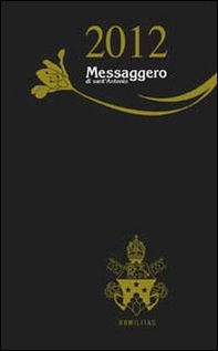 Messaggero di Sant'Antonio. Agenda 2012 - Librerie.coop