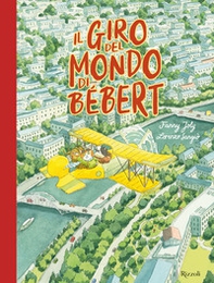 Il giro del mondo di Bébert - Librerie.coop