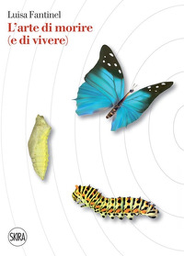 L'arte di morire (e di vivere) - Librerie.coop L'arte di morire (e di vivere) - Librerie.coop