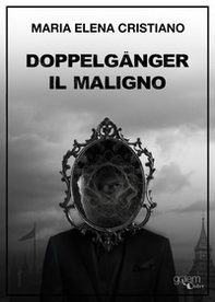 Doppelganger. Il maligno - Librerie.coop