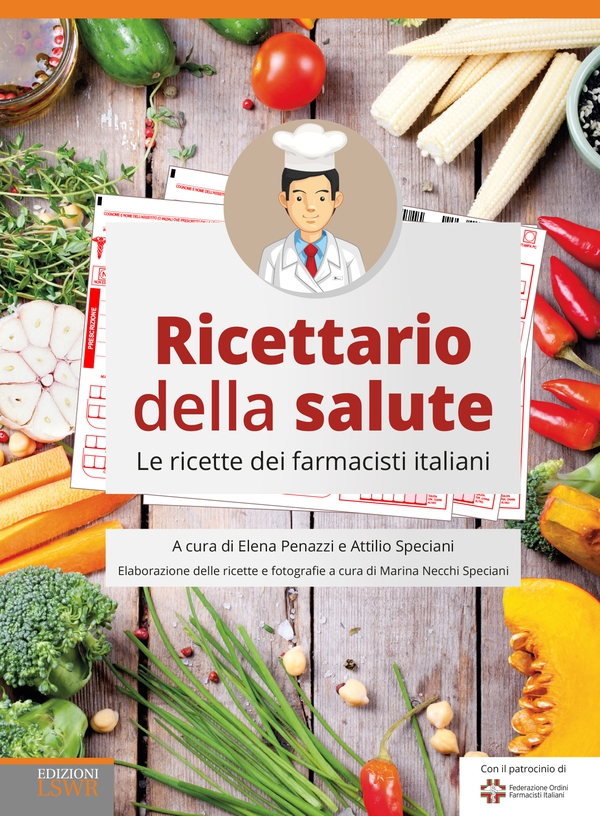 Ricettario della salute - Librerie.coop Ricettario della salute - Librerie.coop
