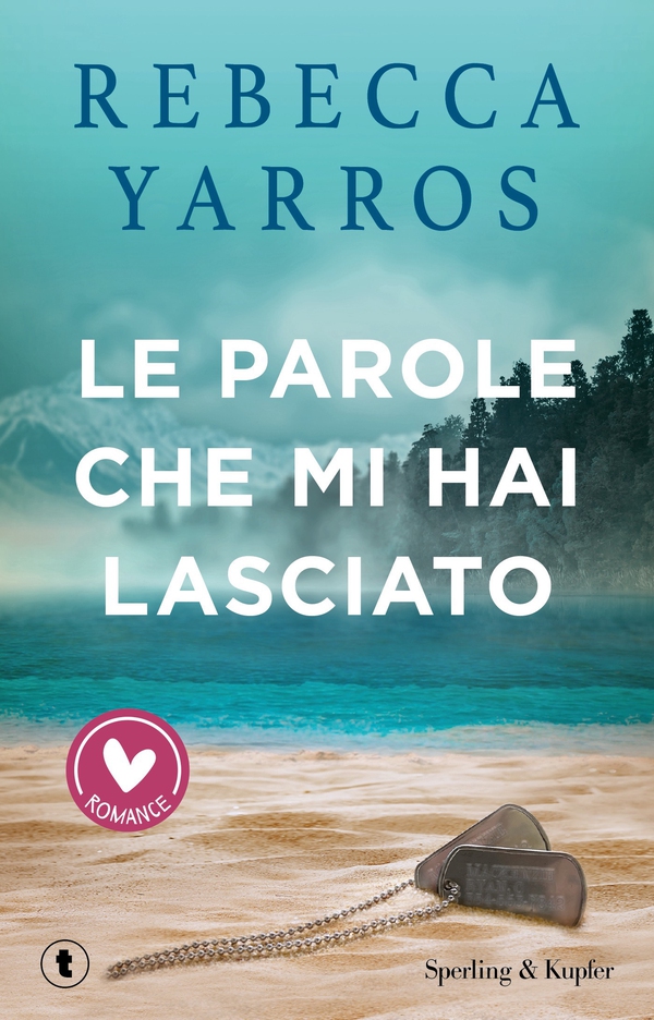 Le parole che mi hai lasciato - Librerie.coop Le parole che mi hai lasciato - Librerie.coop