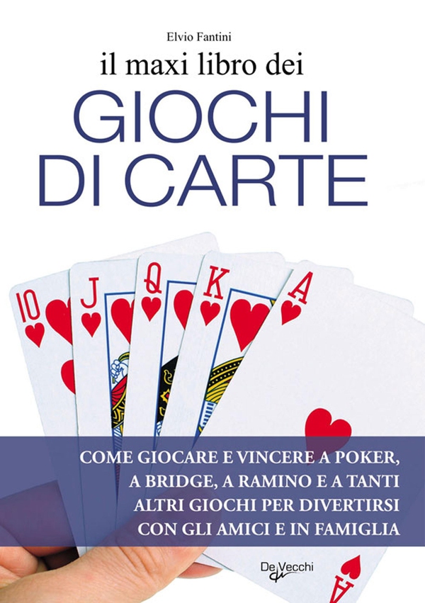 Il maxi libro dei giochi di carte - Librerie.coop Il maxi libro dei giochi di carte - Librerie.coop