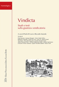 Vindicta. Studi e testi sulla giustizia vendicatoria - Librerie.coop