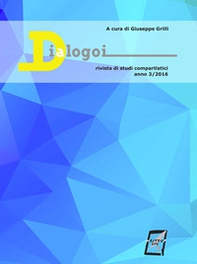 Dialogoi. Rivista di studi comparatistici - Librerie.coop Dialogoi. Rivista di studi comparatistici - Librerie.coop