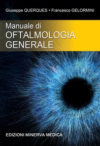 Manuale di oftalmologia generale - Librerie.coop
