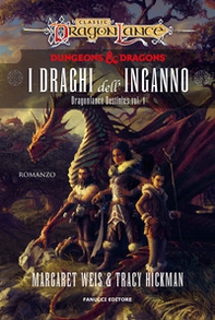 I draghi dell'inganno. DragonLance destinies - Vol. 1 - Librerie.coop I draghi dell'inganno. DragonLance destinies - Vol. 1 - Librerie.coop