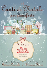 16 canti di Natale per pianoforte - Librerie.coop
