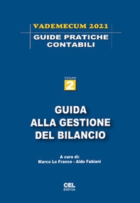 Guida alla gestione del bilancio. Vademecum 2021 - Librerie.coop