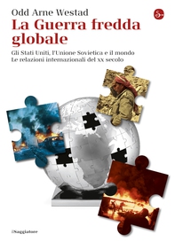 La guerra fredda globale - Librerie.coop La guerra fredda globale - Librerie.coop