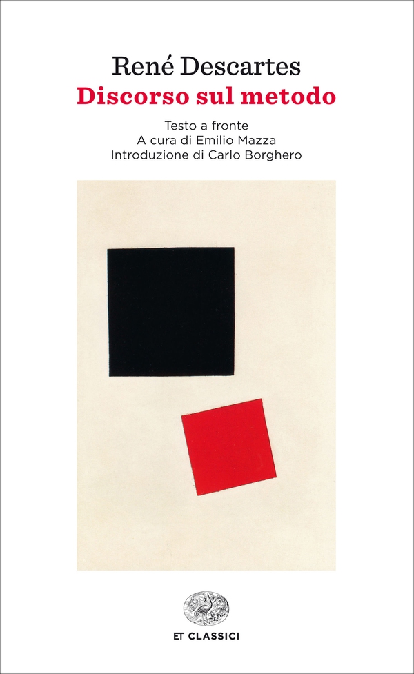 Discorso sul metodo / Discours de la méthode (Einaudi) - Librerie.coop Discorso sul metodo / Discours de la méthode (Einaudi) - Librerie.coop