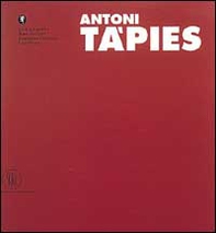 Tapies Antoni. Ediz. italiana e tedesca - Vol. 2 - Librerie.coop Tapies Antoni. Ediz. italiana e tedesca - Vol. 2 - Librerie.coop