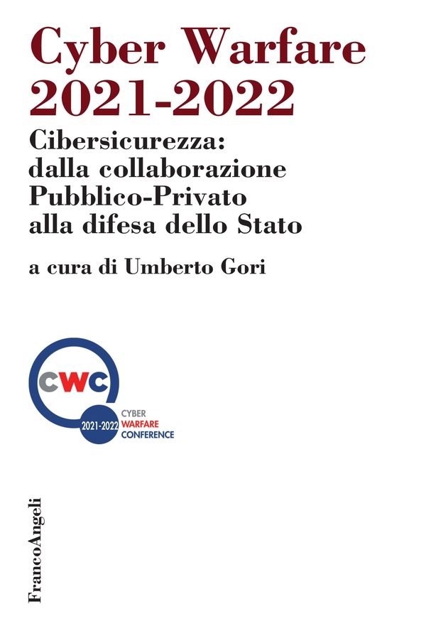Cyber Warfare 2021-2022 - Librerie.coop Cyber Warfare 2021-2022 - Librerie.coop