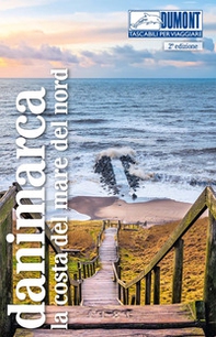 Danimarca. La costa del mare del Nord - Librerie.coop