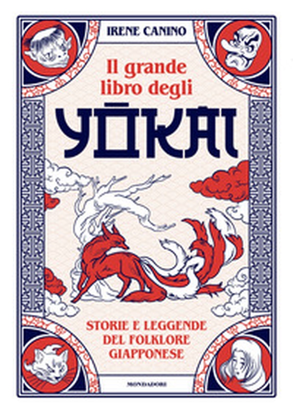 Il grande libro degli yokai. Storie e leggende del folklore giapponese - Librerie.coop Il grande libro degli yokai. Storie e leggende del folklore giapponese - Librerie.coop