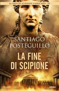 La fine di Scipione - Librerie.coop La fine di Scipione - Librerie.coop