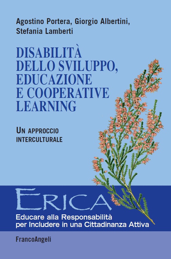 Disabilità dello sviluppo, educazione e Cooperative Learning - Librerie.coop Disabilità dello sviluppo, educazione e Cooperative Learning - Librerie.coop
