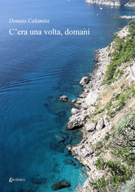 C'era una volta, domani - Librerie.coop