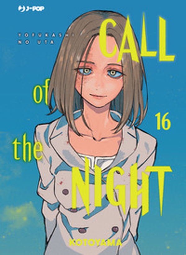 Call of the night - Vol. 16 - Librerie.coop Call of the night - Vol. 16 - Librerie.coop