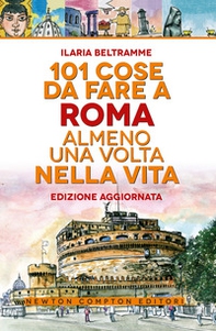 101 cose da fare a Roma almeno una volta nella vita - Librerie.coop