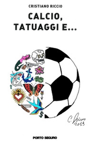 Calcio, tatuaggi e... - Librerie.coop