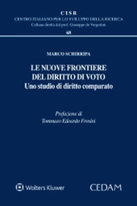 Le nuove frontiere del diritto di voto. Uno studio di diritto comparato - Librerie.coop