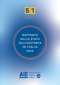 Rapporto sullo stato dell'editoria in Italia 2024 - Librerie.coop Rapporto sullo stato dell'editoria in Italia 2024 - Librerie.coop
