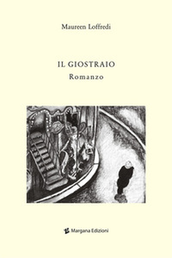 Il giostraio - Librerie.coop Il giostraio - Librerie.coop