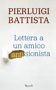 Lettera a un amico antisionista - Librerie.coop