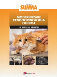 Modernizzare l'endocrinologia clinica nei carnivori domestici - Librerie.coop