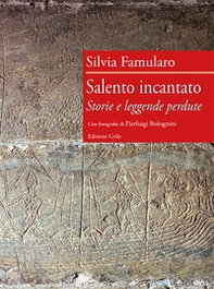 Salento incantato. Storie e leggende perdute - Librerie.coop