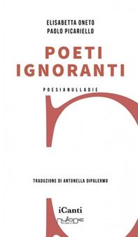 Poeti ignoranti - Librerie.coop