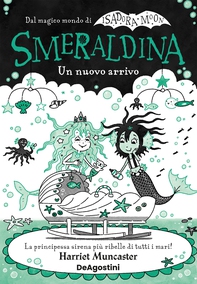 Smeraldina. Un nuovo arrivo - Librerie.coop