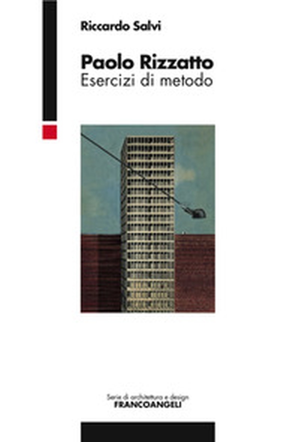 Paolo Rizzatto. Esercizi di metodo - Librerie.coop Paolo Rizzatto. Esercizi di metodo - Librerie.coop